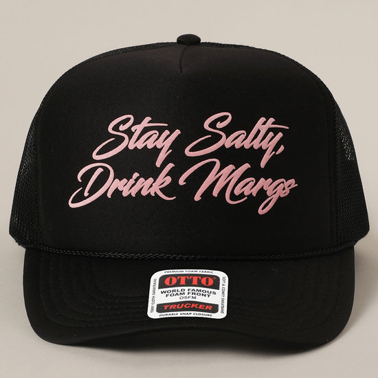 STAY SALTY DRINK MARG TRUCKER HAT